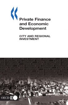 Local Economic and Employment Development Private Finance and Economic Development : City and Regional Investment.