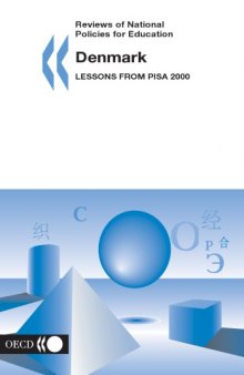 Review of national policies for education, Denmark : lessons from PISA 2000