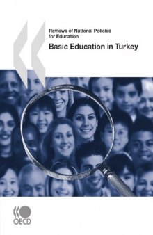 Reviews of national policies for education : basic education in Turkey.