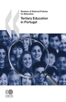 Reviews of National Policies for Education - Tertiary Education in Portugal.