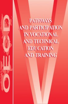 Pathways and participation in vocational and technical education and training.