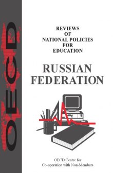 Reviews of national policies for education : Russian Federation 1998