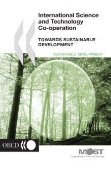 International science and technology co-operation : towards sustainable development : proceedings of the OECD Seoul Conference, November 2000