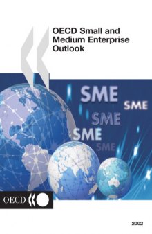 The OECD Small and Medium Enterprise Outlook, 2000 Edition.