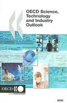 OECD science, technology and industry outlook 2006.