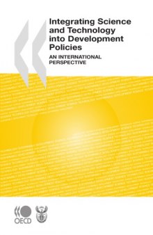 Integrating Science & Technology into Development Policies : an International Perspective