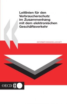 Leitlinien für den Verbraucherschutz im Zusammenhang mit dem elektronischen Geschäftsverkehrs