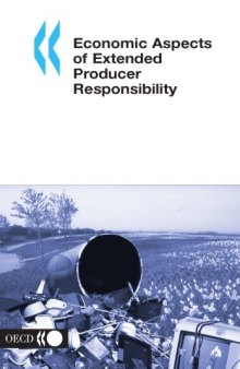 Economic aspects of extended producer responsibility.