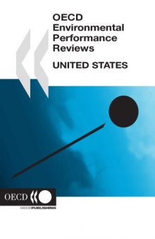 OECD environmental performance reviews. United States.
