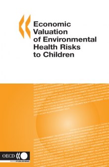 Economic valuation of environmental health risks to children