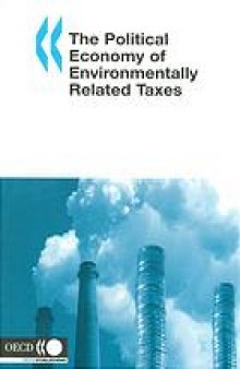 The political economy on environmentally related taxes