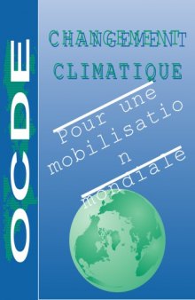 Changement climatique : Pour une mobilisation mondiale