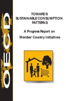 Towards Sustainable Consumption Patterns : A Progress Report on Member Country Initiatives