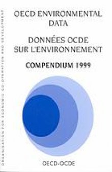 OECD environmental data : compendium 1985 = Données OCDE sur l’environnement.