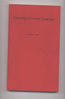 Learning a foreign language: A handbook prepared especially for missionaries
