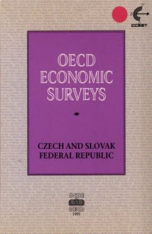 OECD Economic Surveys: Czech and Slovak Federal Republic 1991
