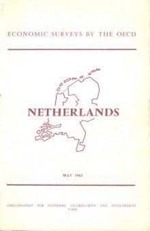 OECD Economic Surveys : Netherlands 1962.