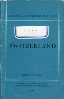 OECD Economic Surveys : Switzerland 1963.