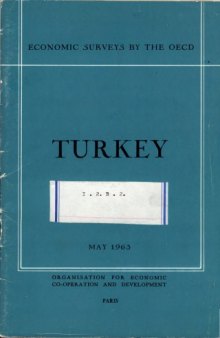OECD Economic Surveys : Turkey 1963.
