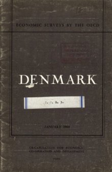 OECD Economic Surveys : Denmark 1964.