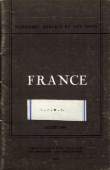 OECD Economic Surveys : France 1964.