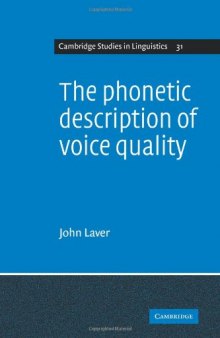 The Phonetic Description of Voice Quality