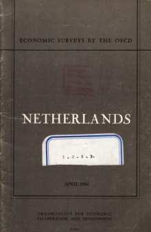 OECD Economic Surveys : Netherlands 1964.