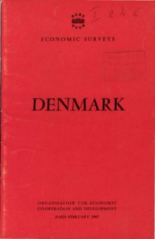 OECD Economic Surveys : Denmark 1967.