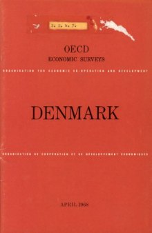 OECD Economic Surveys : Denmark 1968.