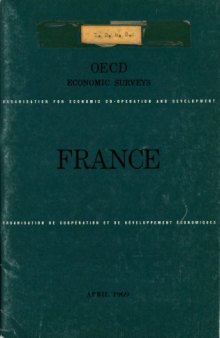 OECD Economic Surveys : France 1969.