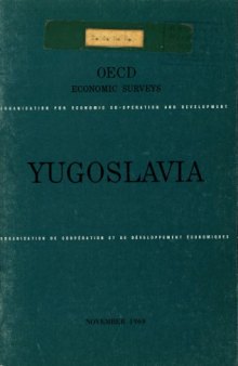 OECD Economic Surveys : Yugoslavia 1969.