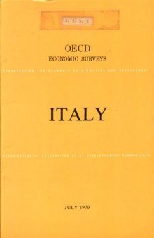 OECD Economic Surveys : Italy 1970.