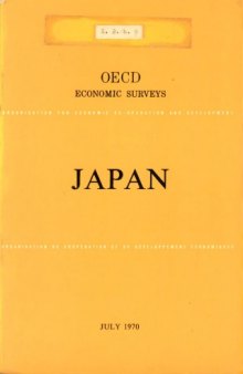OECD Economic Surveys : Japan 1970.