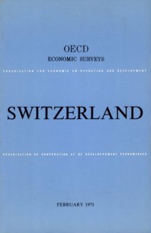 OECD Economic Surveys : Switzerland 1971.