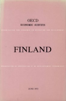 OECD Economic Surveys : Finland 1972.