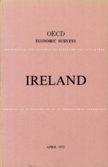 OECD Economic Surveys : Ireland 1972.