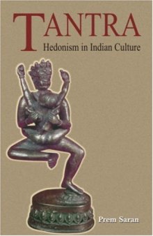Tantra: hedonism in Indian culture