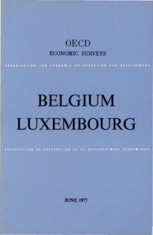 OECD Economic Surveys : Luxembourg 1977.