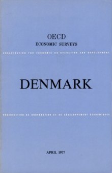 OECD Economic Surveys : Denmark 1977.