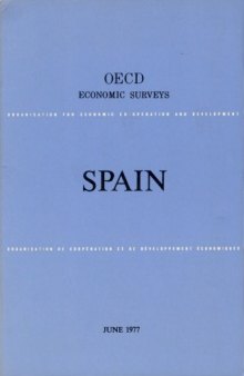 OECD Economic Surveys : Spain 1977.