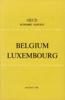 OECD Economic Surveys : Luxembourg 1978.