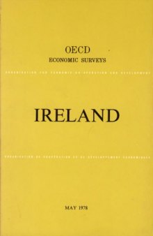 OECD Economic Surveys : Ireland 1978.