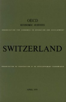 OECD Economic Surveys : Switzerland 1979.