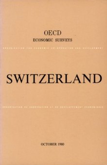 OECD Economic Surveys : Switzerland 1980.