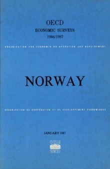 OECD Economic Surveys : Norway 1987.