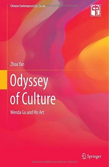 Odyssey of culture : Wenda Gu and his art