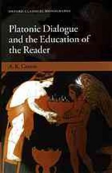 Platonic dialogue and the education of the reader