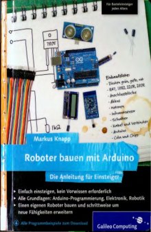 Roboter bauen mit Arduino - Die Anleitung für Einsteiger