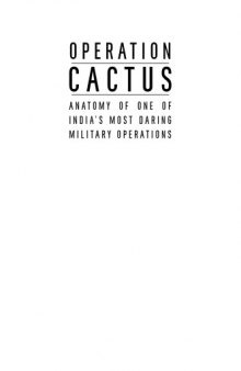 Operation Cactus - Anatomy of one of India’s Most Daring Military Operations