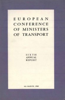 European conference of ministers of transport : sixth annual report.